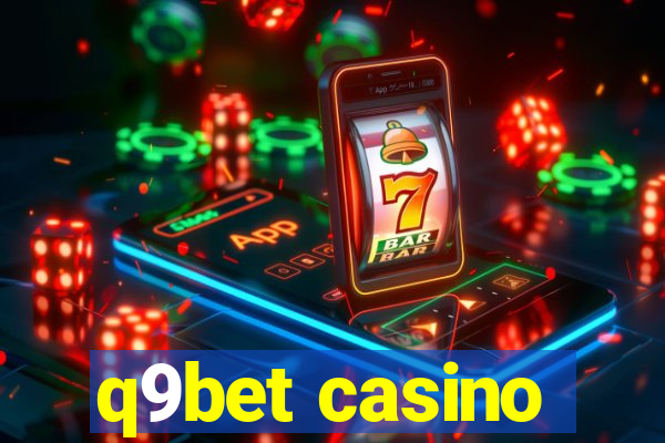 q9bet casino